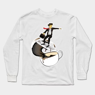 Surfing in coffee, Monday Coffee Long Sleeve T-Shirt